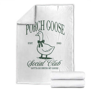 Porch Goose Throw Blanket Cute Garden Club Vibes Moms Grandmas TS10 White Print Your Wear
