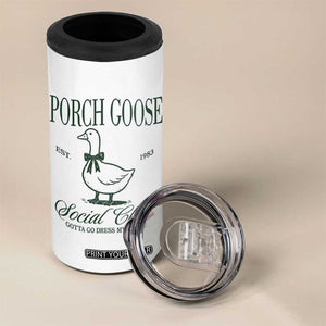 Porch Goose 4 in 1 Can Cooler Tumbler Cute Garden Club Vibes Moms Grandmas TS10 Print Your Wear