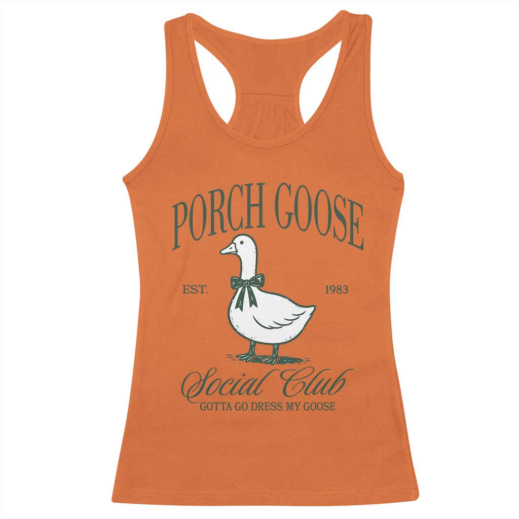 Porch Goose Racerback Tank Top Cute Garden Club Vibes Moms Grandmas TS10 Orange Print Your Wear