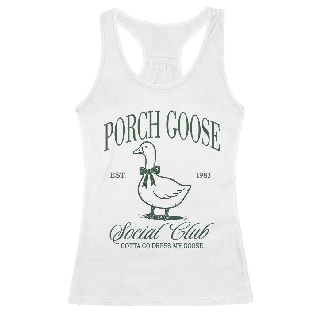 Porch Goose Racerback Tank Top Cute Garden Club Vibes Moms Grandmas TS10 White Print Your Wear