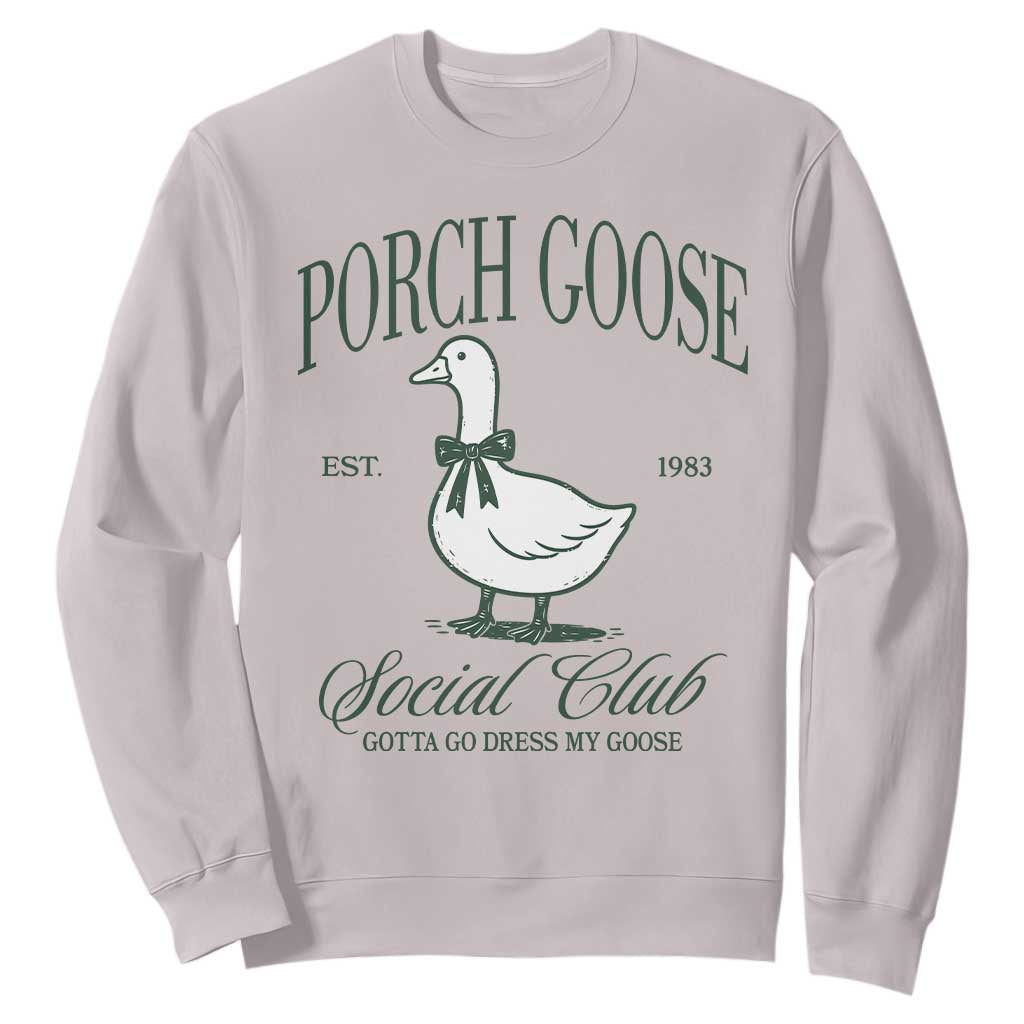 Porch Goose Sweatshirt Cute Garden Club Vibes Moms Grandmas TS10 Ice Gray Print Your Wear