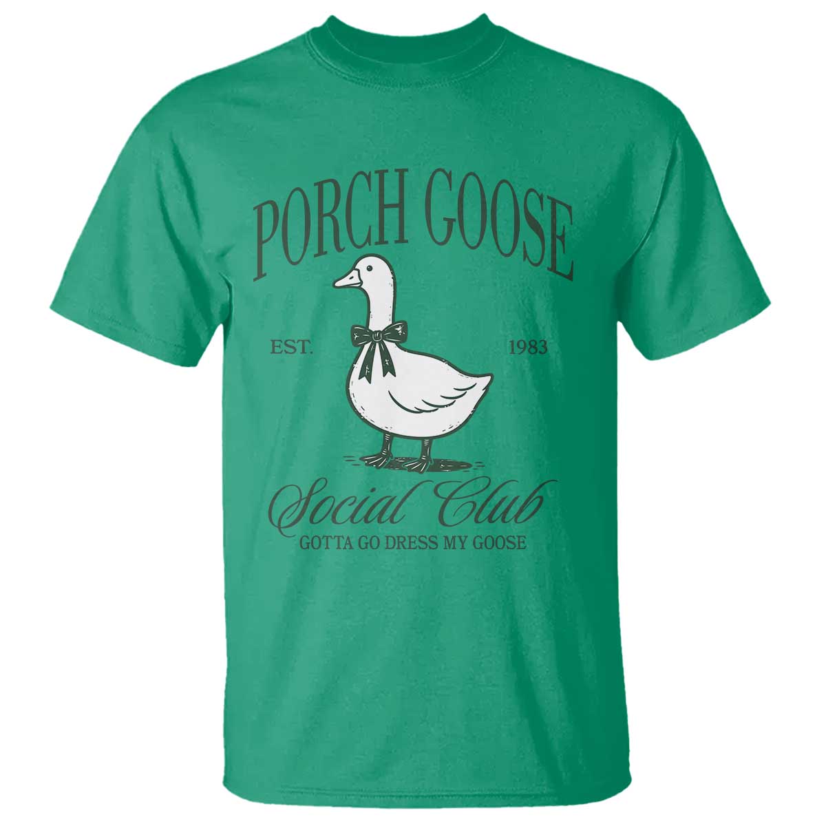 Porch Goose T Shirt Cute Garden Club Vibes Moms Grandmas TS10 Irish Green Print Your Wear