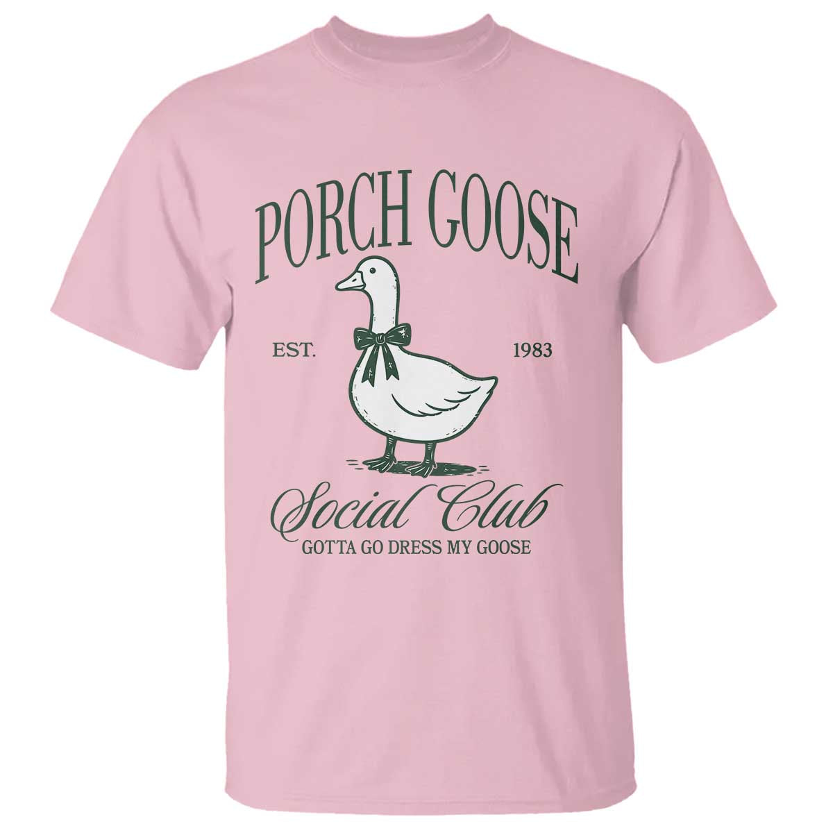 Porch Goose T Shirt Cute Garden Club Vibes Moms Grandmas TS10 Light Pink Print Your Wear