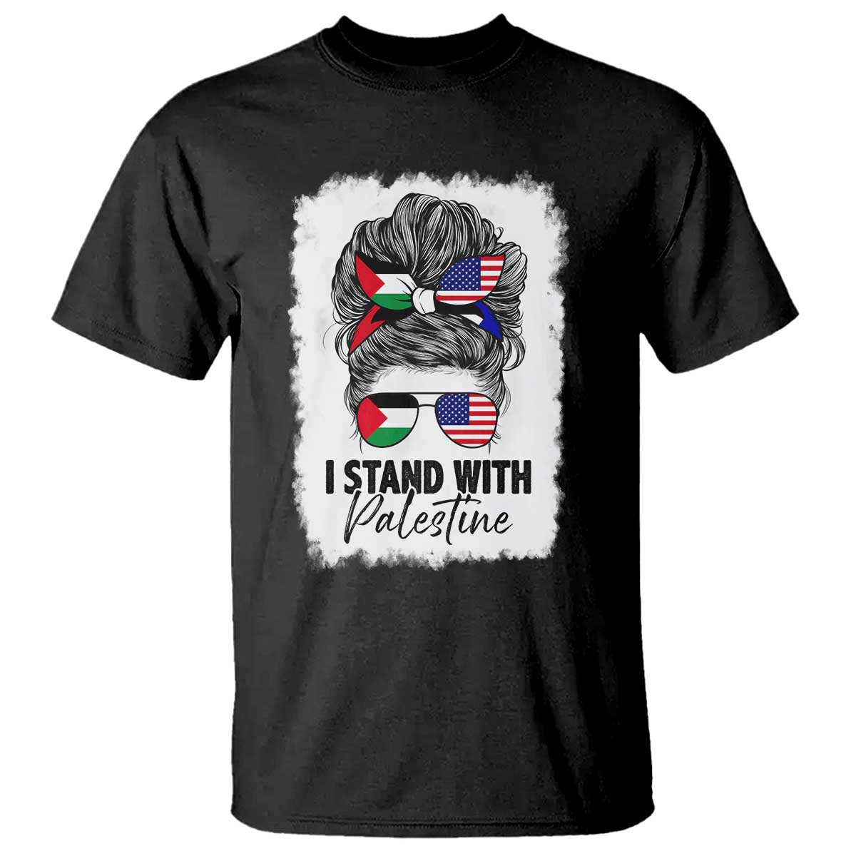 Stand With Palestine T Shirt Messy Bun Gaza Palestinian Flag TS10 Black Print Your Wear