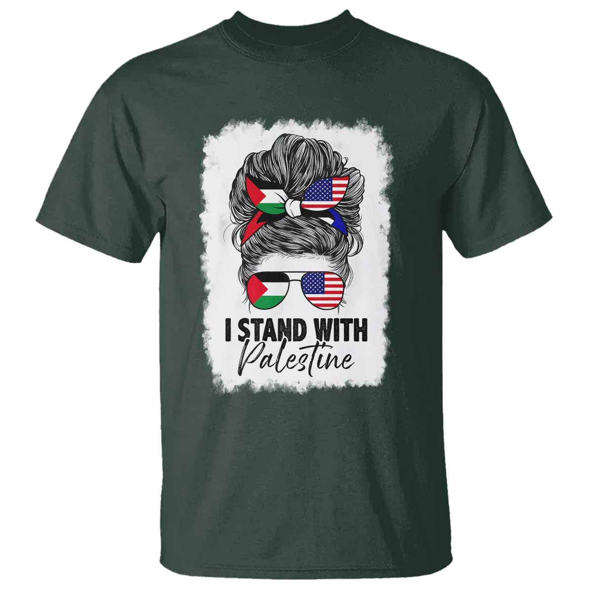 Stand With Palestine T Shirt Messy Bun Gaza Palestinian Flag TS10 Dark Forest Green Print Your Wear
