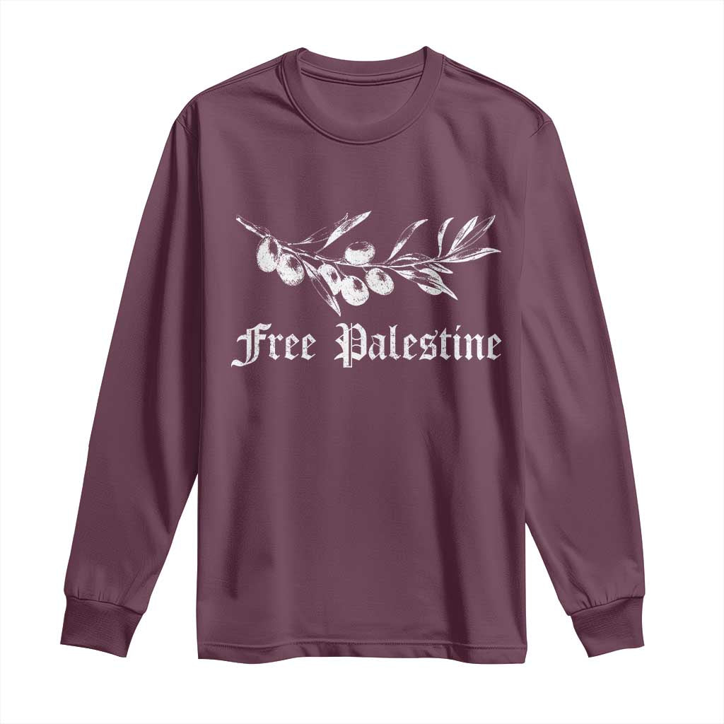 Free Palestine Long Sleeve Shirt Palestinian Olives Fruits TS10 Maroon Print Your Wear