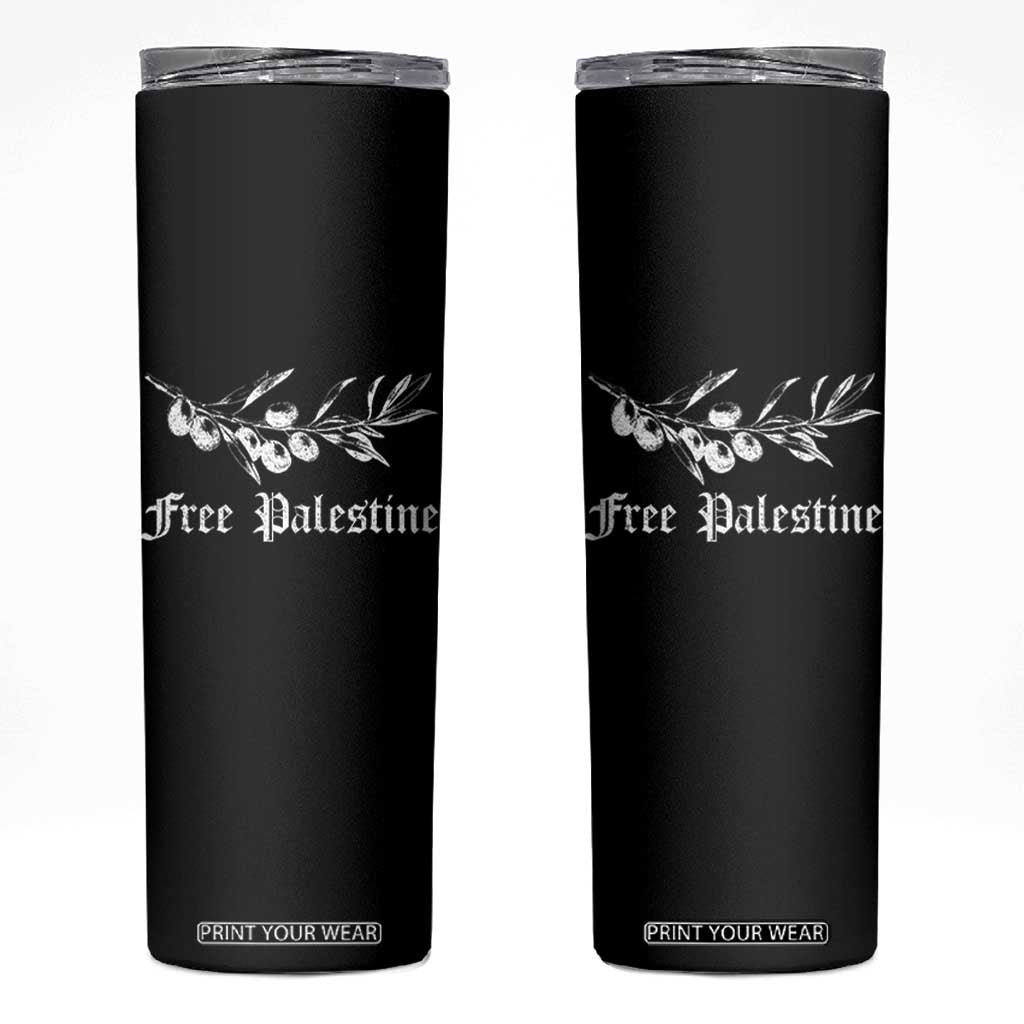 Free Palestine Skinny Tumbler Palestinian Olives Fruits TS10 Black Print Your Wear