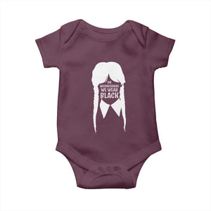 On Wednesdays We Wear Black Baby Onesie Goth Halloween TS10 Maroon Print Your Wear