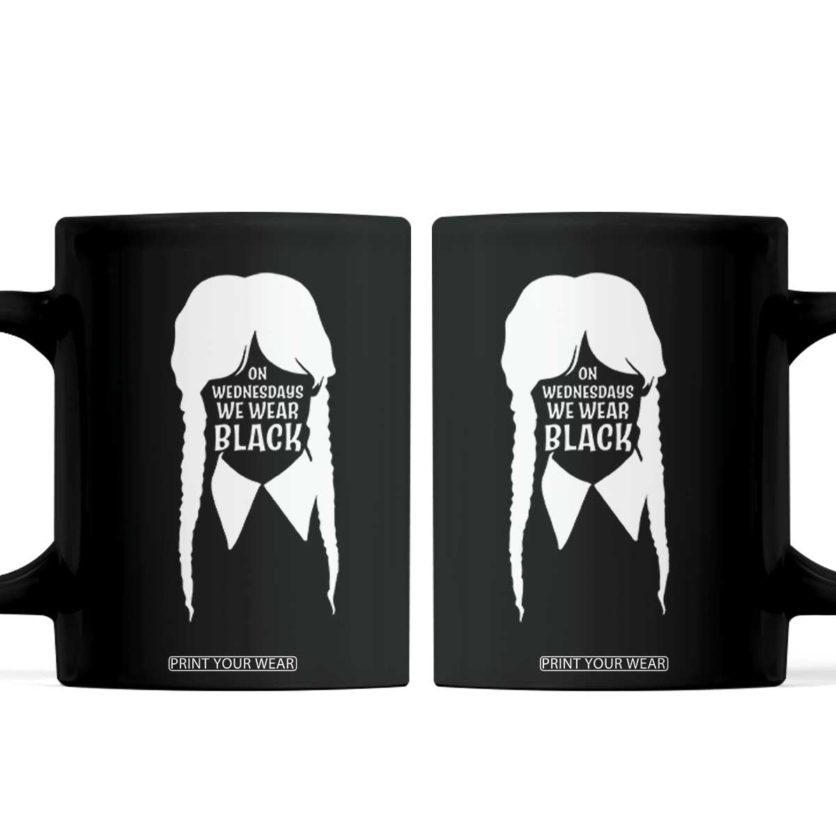On Wednesdays We Wear Black Coffee Mug Goth Halloween TS10 Black Print Your Wear