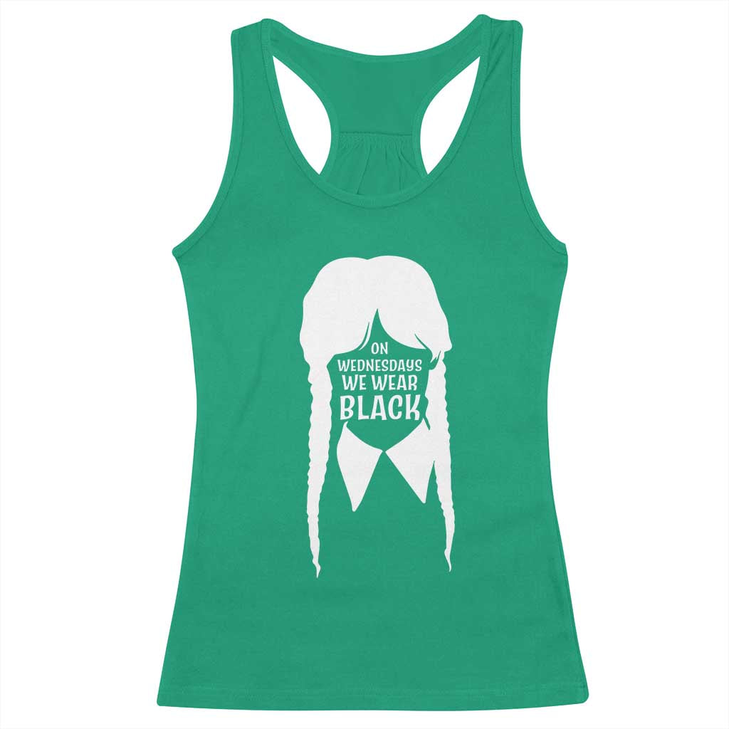 On Wednesdays We Wear Black Racerback Tank Top Goth Halloween TS10 Irish Green Print Your Wear
