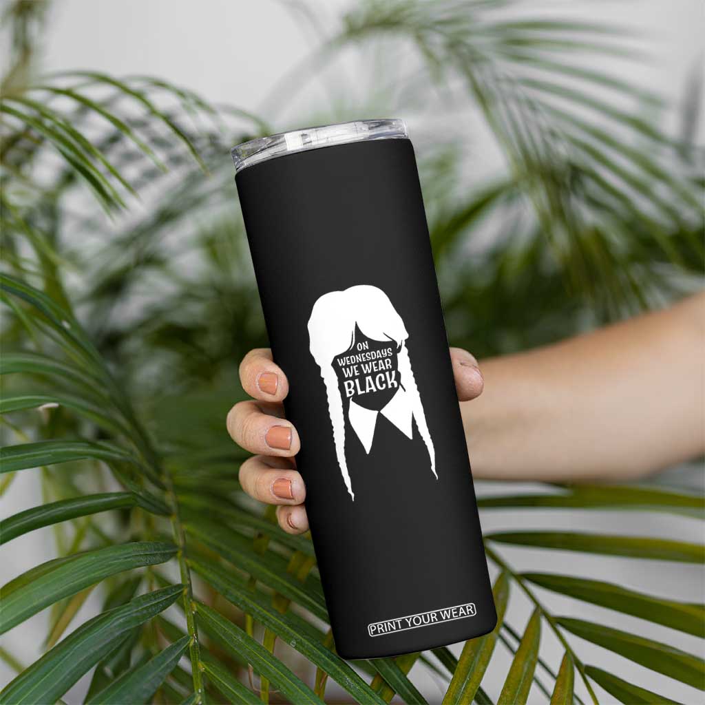 On Wednesdays We Wear Black Skinny Tumbler Goth Halloween TS10 Print Your Wear