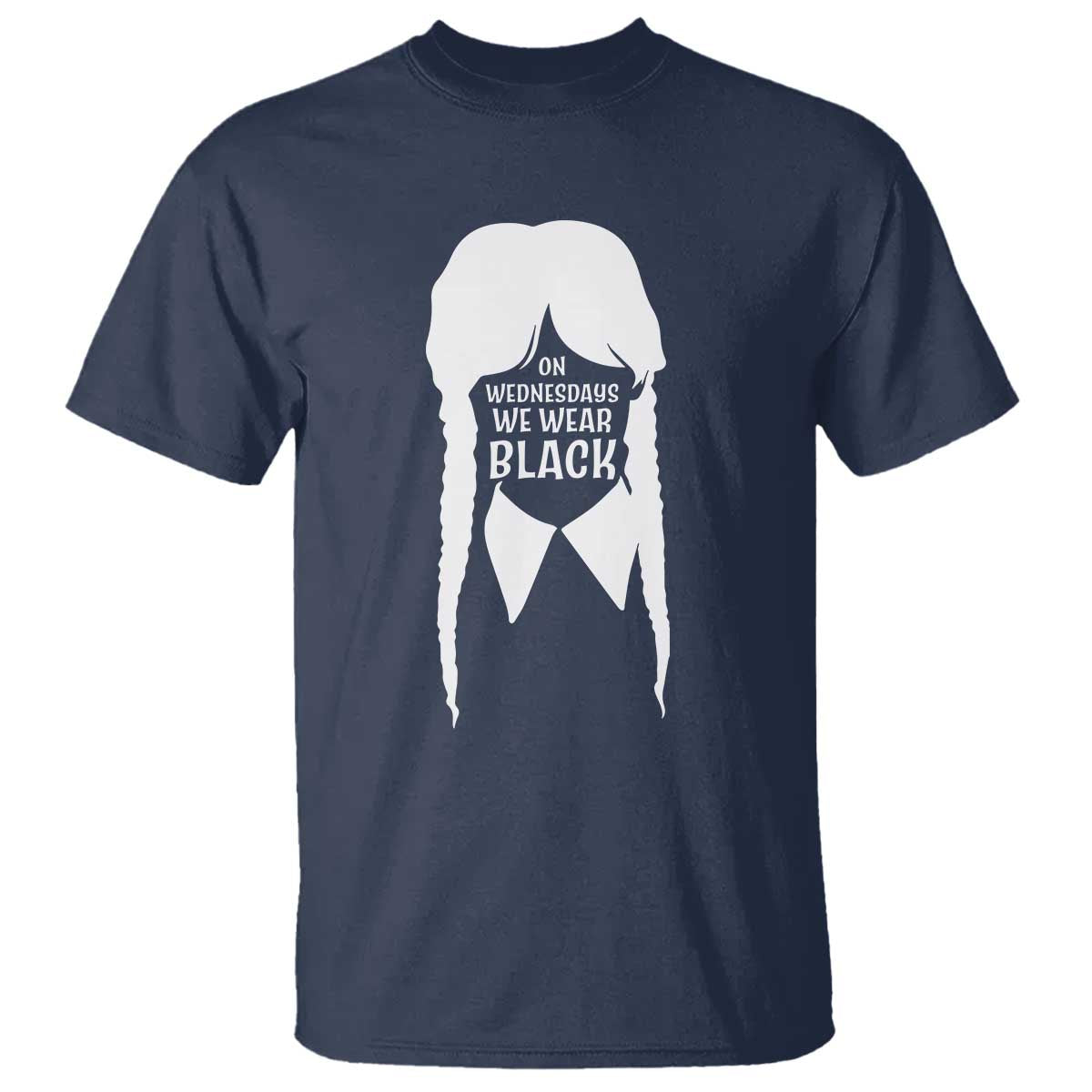 On Wednesdays We Wear Black T Shirt Goth Halloween TS10 Navy Print Your Wear