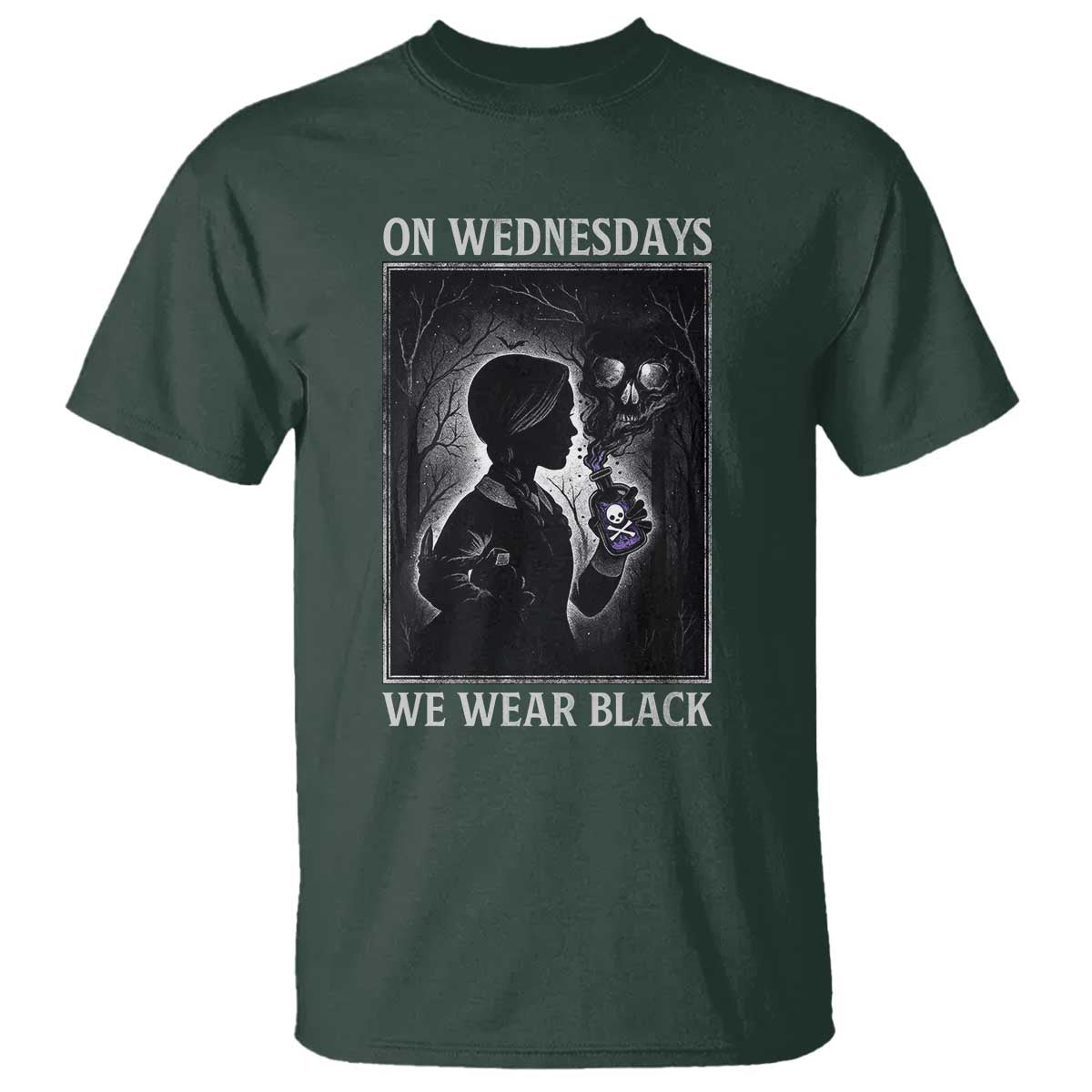 On Wednesdays We Wear Black T Shirt Tarot Card Goth Halloween TS10 Dark Forest Green Print Your Wear