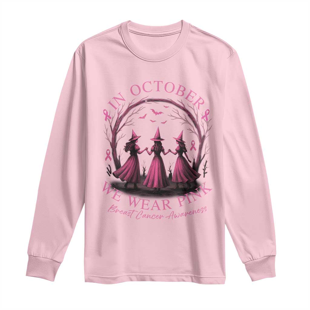 In October We Wear Pink Witches Long Sleeve Shirt Spooky Breast Cancer Witch Halloween Pink Ribbon TS10 Light Pink Print Your Wear