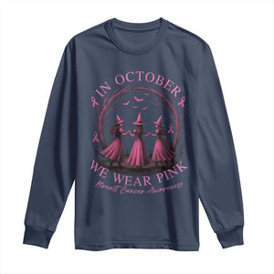 In October We Wear Pink Witches Long Sleeve Shirt Spooky Breast Cancer Witch Halloween Pink Ribbon TS10 Navy Print Your Wear