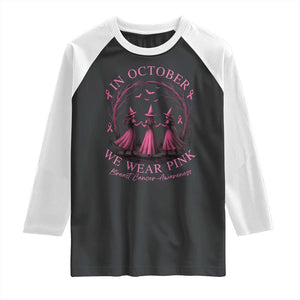 In October We Wear Pink Witches Raglan Shirt Spooky Breast Cancer Witch Halloween Pink Ribbon TS10 Black White Print Your Wear