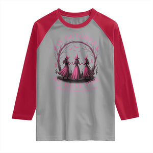 In October We Wear Pink Witches Raglan Shirt Spooky Breast Cancer Witch Halloween Pink Ribbon TS10 Sport Gray Red Print Your Wear