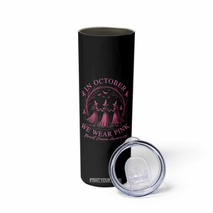 In October We Wear Pink Witches Skinny Tumbler Spooky Breast Cancer Witch Halloween Pink Ribbon TS10 Print Your Wear