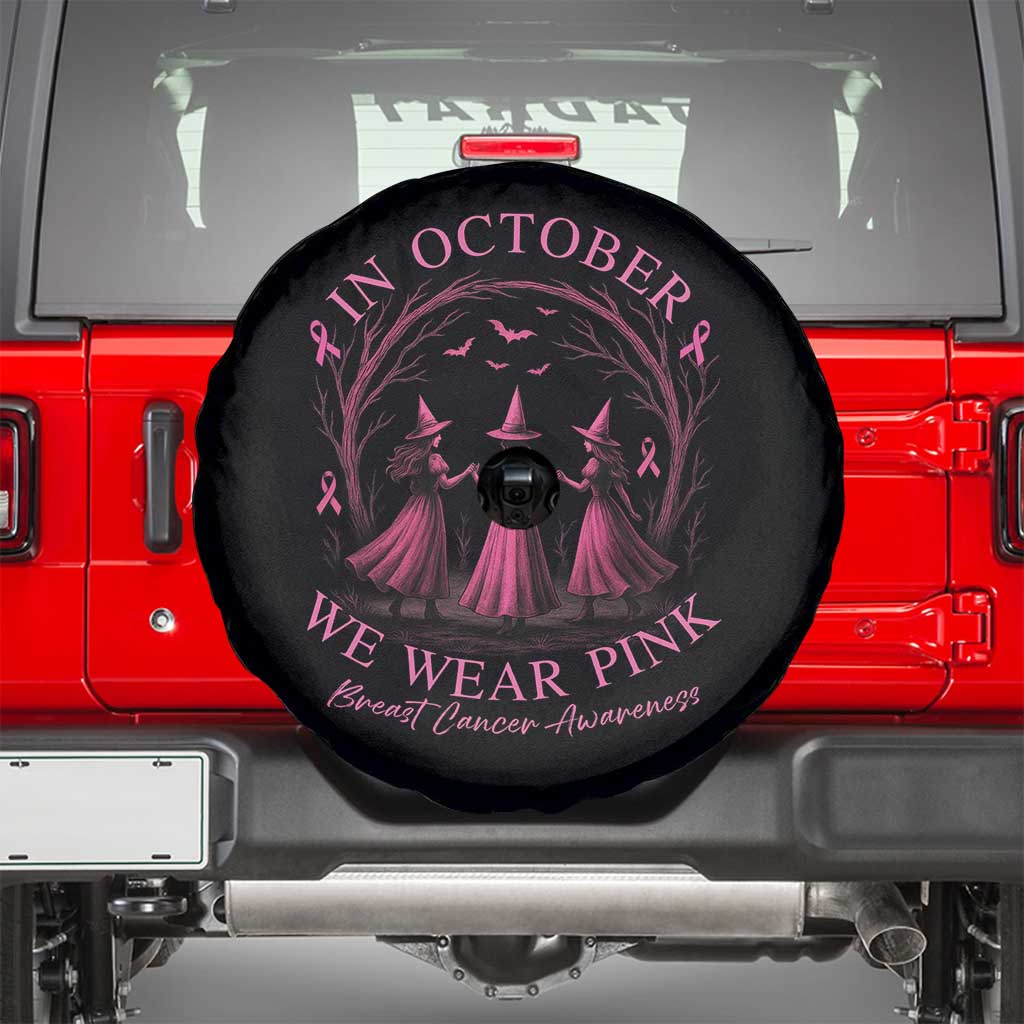 In October We Wear Pink Witches Spare Tire Cover Spooky Breast Cancer Witch Halloween Pink Ribbon TS10 Black Print Your Wear