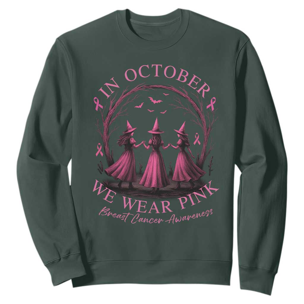 In October We Wear Pink Witches Sweatshirt Spooky Breast Cancer Witch Halloween Pink Ribbon TS10 Dark Forest Green Print Your Wear
