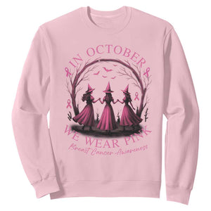 In October We Wear Pink Witches Sweatshirt Spooky Breast Cancer Witch Halloween Pink Ribbon TS10 Light Pink Print Your Wear