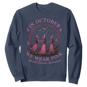 In October We Wear Pink Witches Sweatshirt Spooky Breast Cancer Witch Halloween Pink Ribbon TS10 Navy Print Your Wear