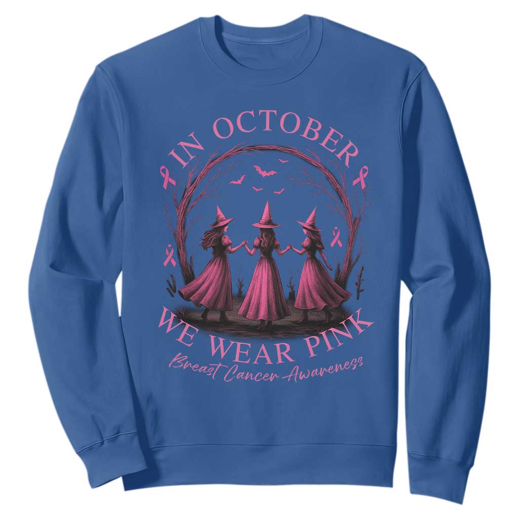 In October We Wear Pink Witches Sweatshirt Spooky Breast Cancer Witch Halloween Pink Ribbon TS10 Royal Blue Print Your Wear