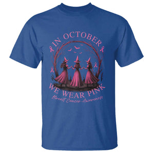 In October We Wear Pink Witches T Shirt Spooky Breast Cancer Witch Halloween Pink Ribbon TS10 Royal Blue Print Your Wear