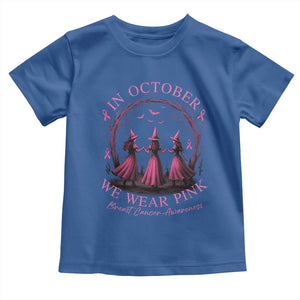 In October We Wear Pink Witches Toddler T Shirt Spooky Breast Cancer Witch Halloween Pink Ribbon TS10 Royal Blue Print Your Wear