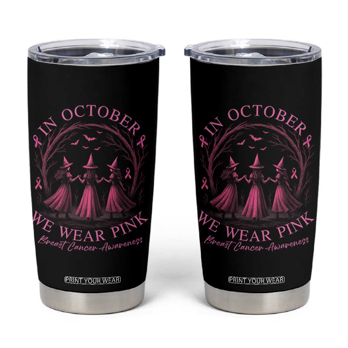 In October We Wear Pink Witches Tumbler Cup Spooky Breast Cancer Witch Halloween Pink Ribbon TS10 Black Print Your Wear