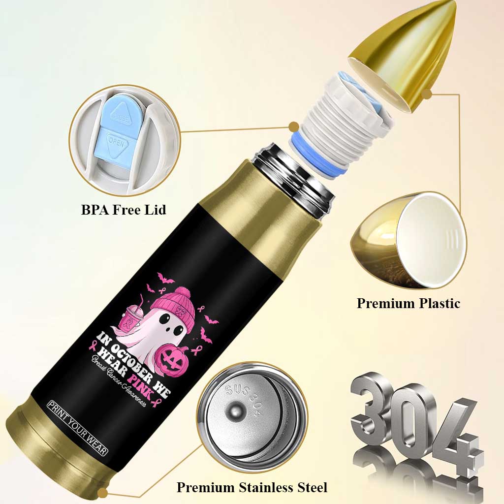 In October We Wear Pink Ghost Bullet Tumbler Halloween Breast Cancer Pink Ribbon Pumpkin TS10 Print Your Wear