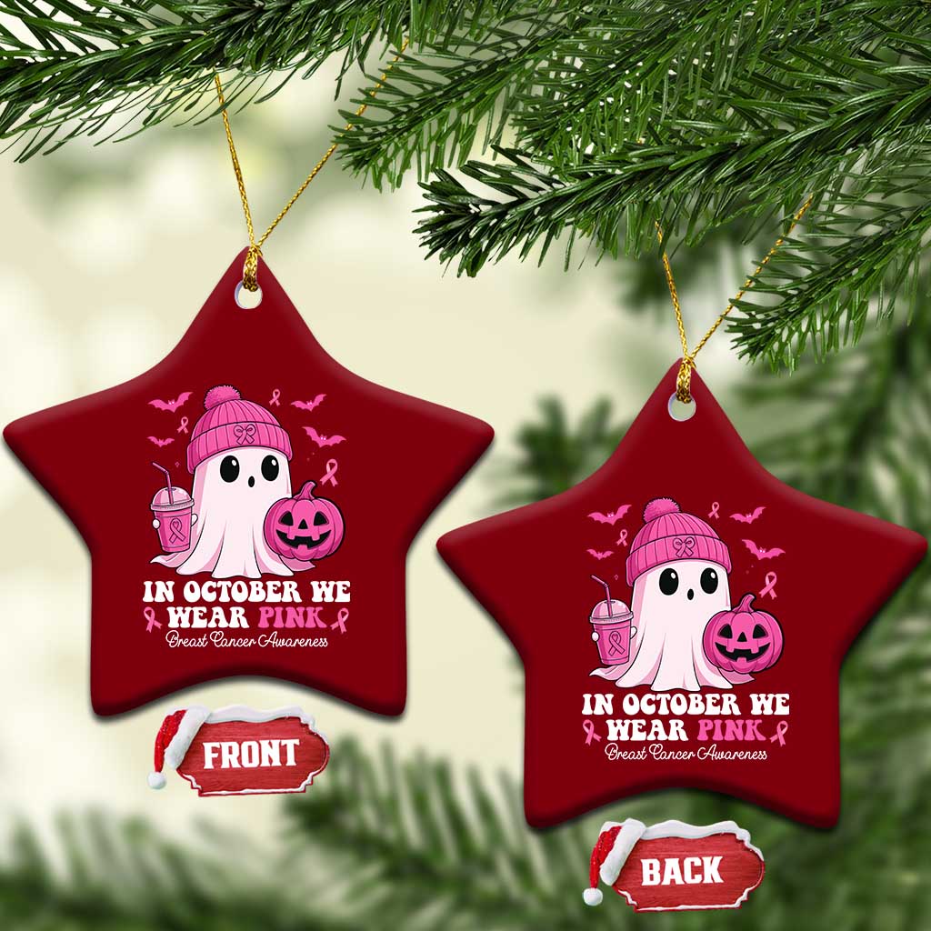 In October We Wear Pink Ghost Ceramic Ornament Halloween Breast Cancer Pink Ribbon Pumpkin TS10 Print Your Wear