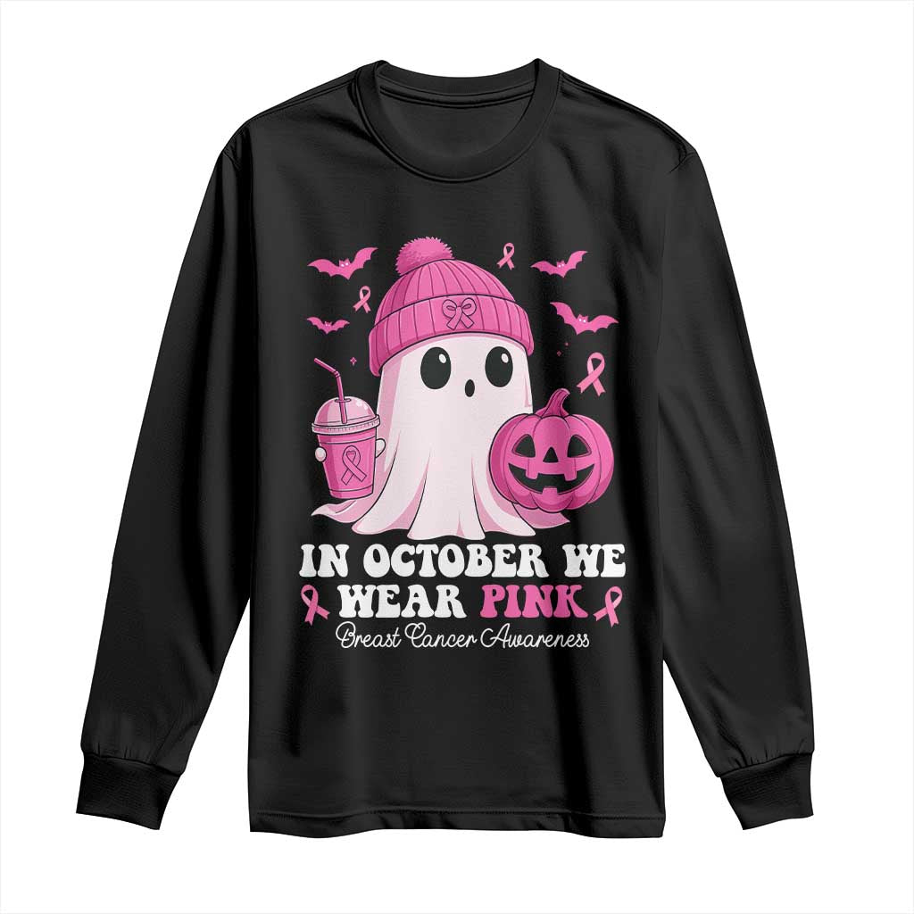 In October We Wear Pink Ghost Long Sleeve Shirt Halloween Breast Cancer Pink Ribbon Pumpkin TS10 Black Print Your Wear