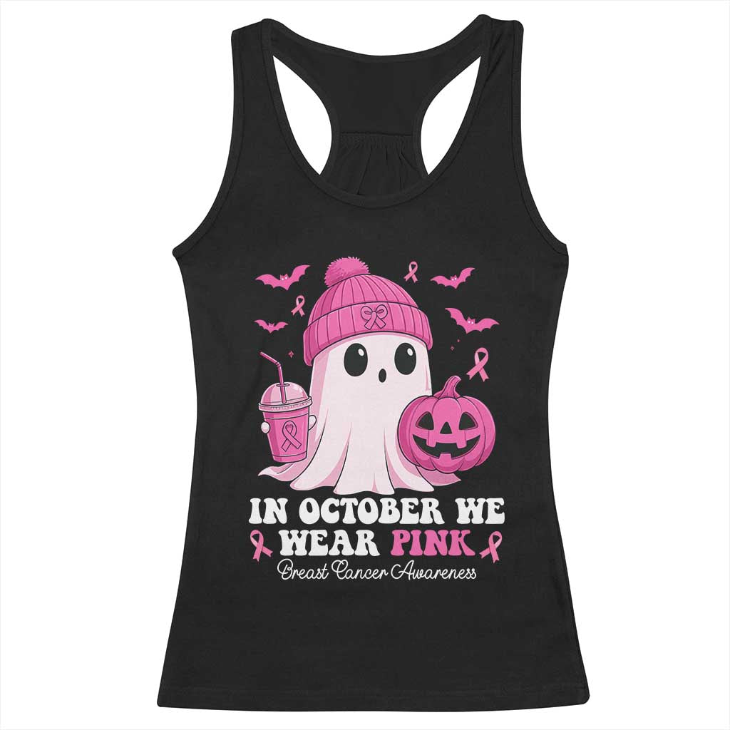 In October We Wear Pink Ghost Racerback Tank Top Halloween Breast Cancer Pink Ribbon Pumpkin TS10 Black Print Your Wear