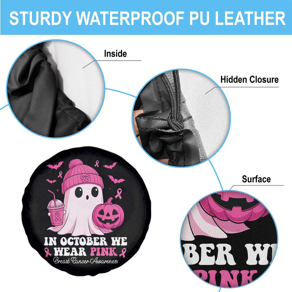 In October We Wear Pink Ghost Spare Tire Cover Halloween Breast Cancer Pink Ribbon Pumpkin TS10 Print Your Wear