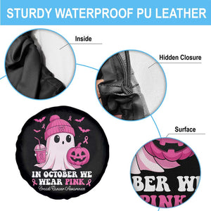 In October We Wear Pink Ghost Spare Tire Cover Halloween Breast Cancer Pink Ribbon Pumpkin TS10 Print Your Wear