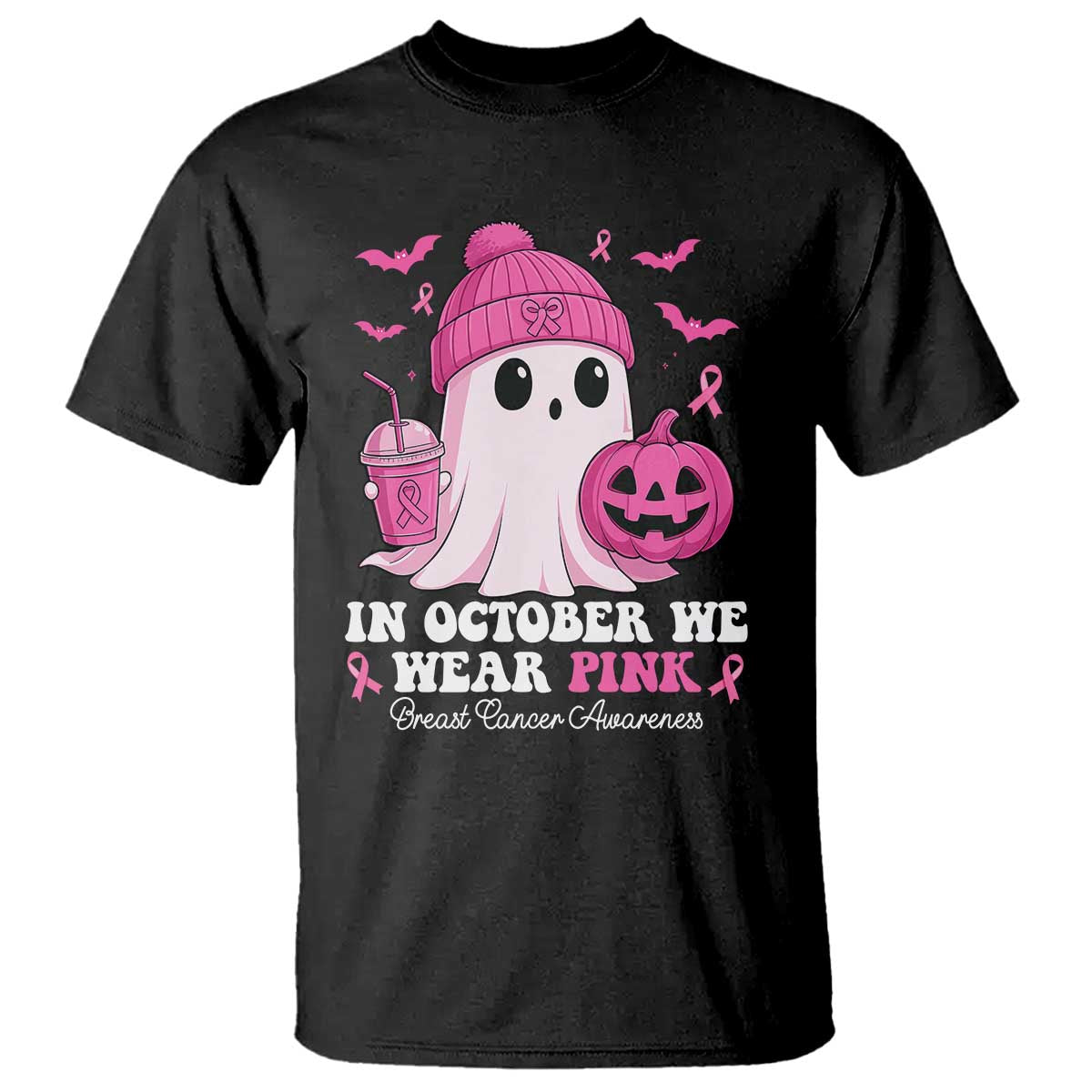 In October We Wear Pink Ghost T Shirt Halloween Breast Cancer Pink Ribbon Pumpkin TS10 Black Print Your Wear