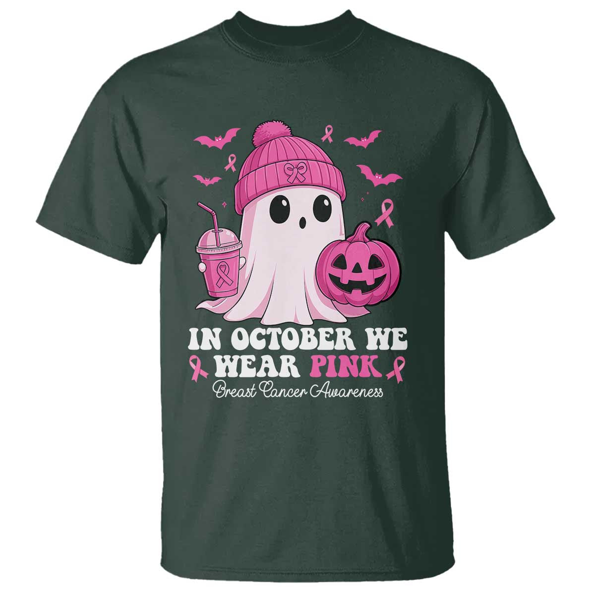 In October We Wear Pink Ghost T Shirt Halloween Breast Cancer Pink Ribbon Pumpkin TS10 Dark Forest Green Print Your Wear