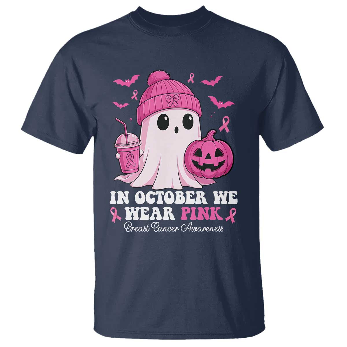 In October We Wear Pink Ghost T Shirt Halloween Breast Cancer Pink Ribbon Pumpkin TS10 Navy Print Your Wear