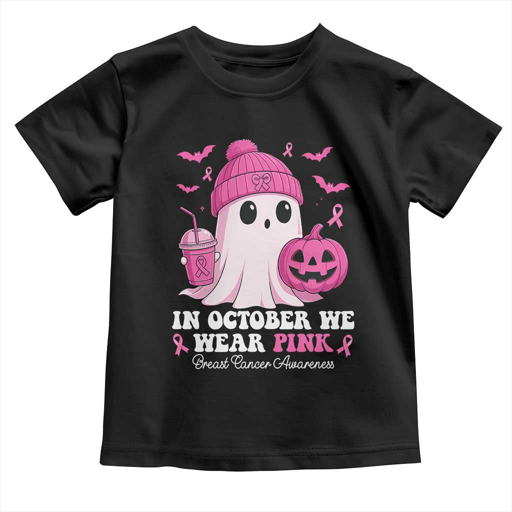 In October We Wear Pink Ghost Toddler T Shirt Halloween Breast Cancer Pink Ribbon Pumpkin TS10 Black Print Your Wear