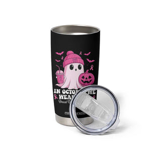 In October We Wear Pink Ghost Tumbler Cup Halloween Breast Cancer Pink Ribbon Pumpkin TS10 Print Your Wear