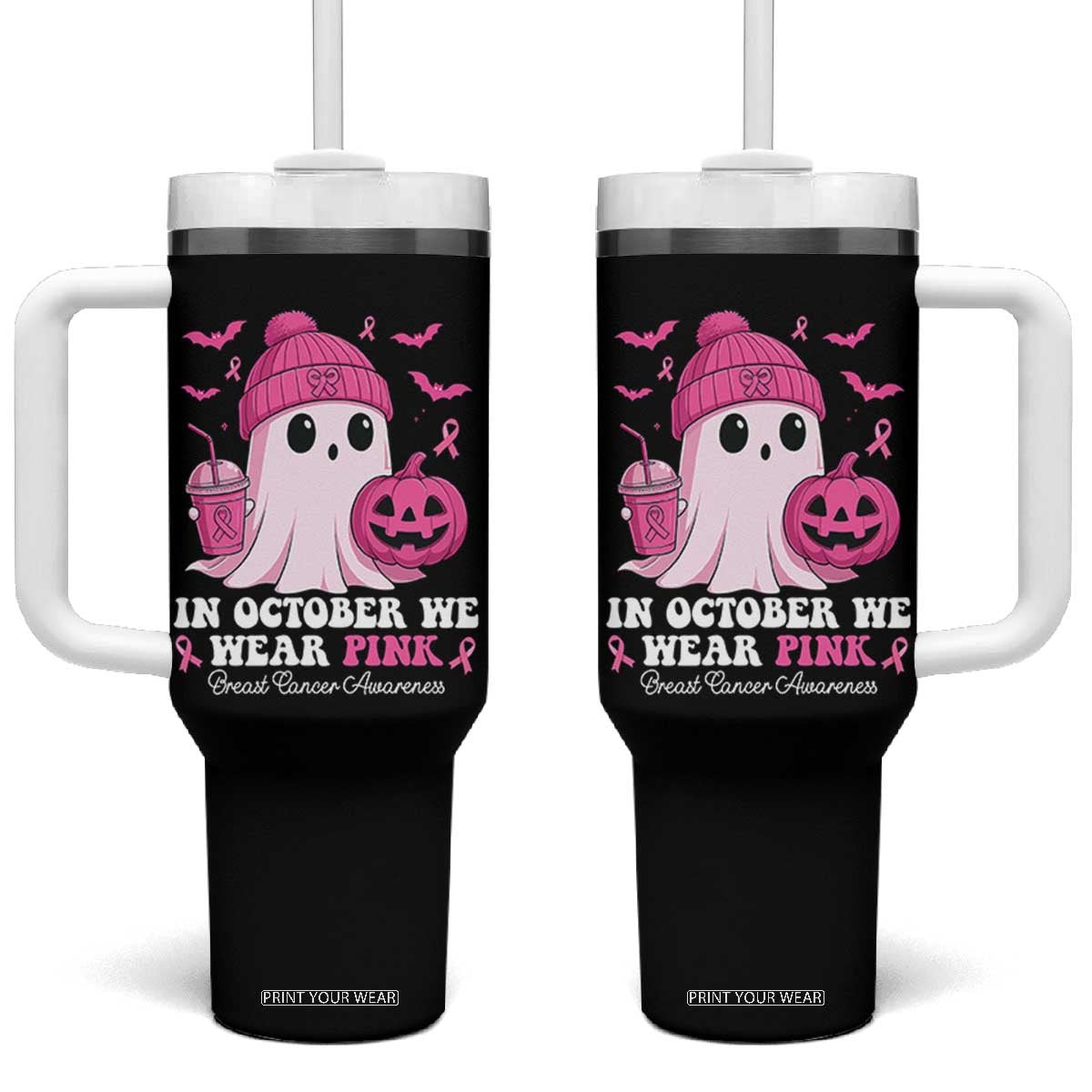 In October We Wear Pink Ghost Tumbler With Handle Halloween Breast Cancer Pink Ribbon Pumpkin TS10 One Size: 40 oz Black Print Your Wear