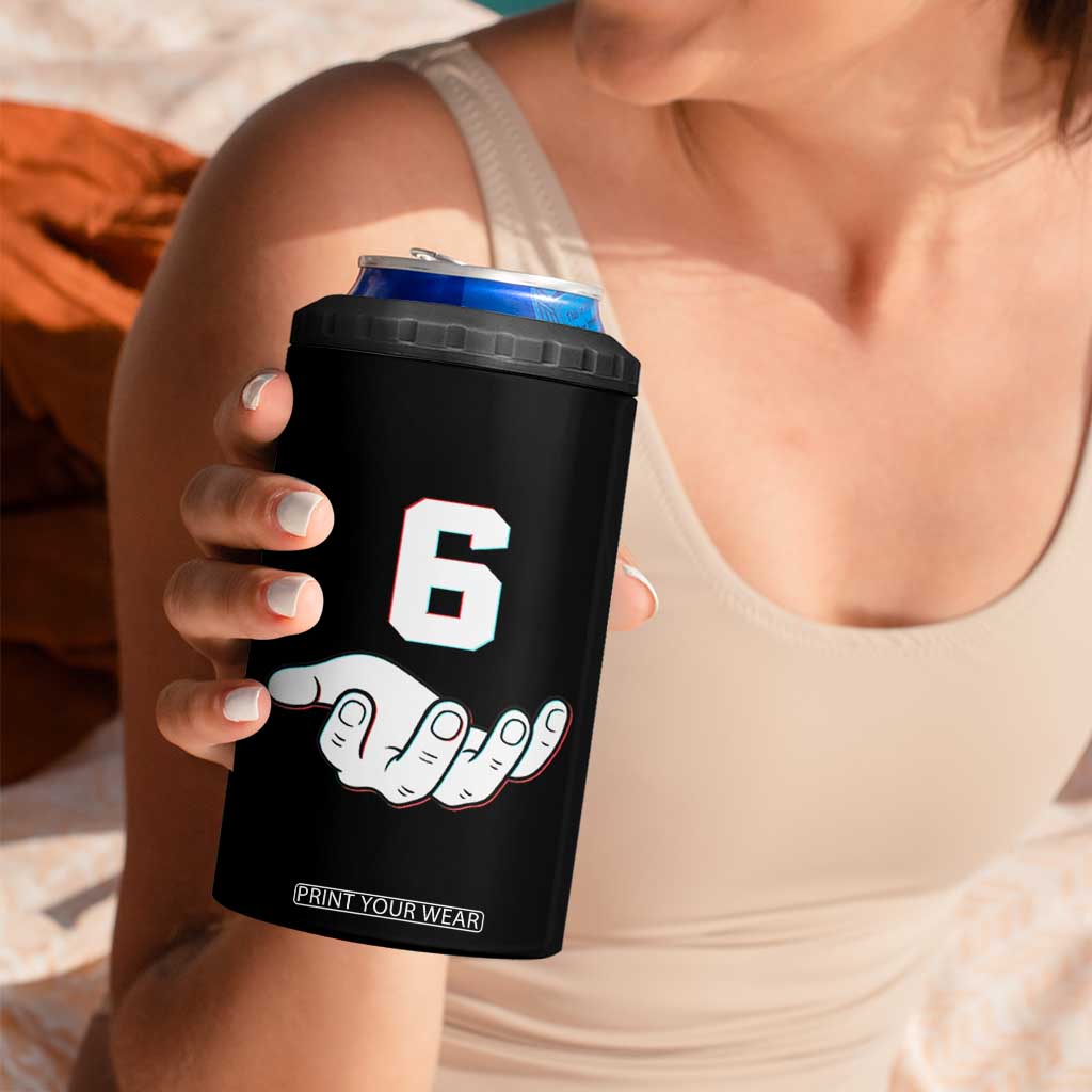 Number 6 4 in 1 Can Cooler Tumbler Matching 67 Meme Costume 6th Birthday 6 Years TS10 Print Your Wear