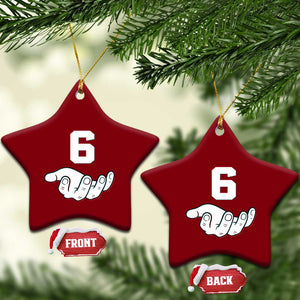 Number 6 Ceramic Ornament Matching 67 Meme Costume 6th Birthday 6 Years TS10 Print Your Wear