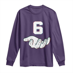 Number 6 Long Sleeve Shirt Matching 67 Meme Costume 6th Birthday 6 Years TS10 Purple Print Your Wear