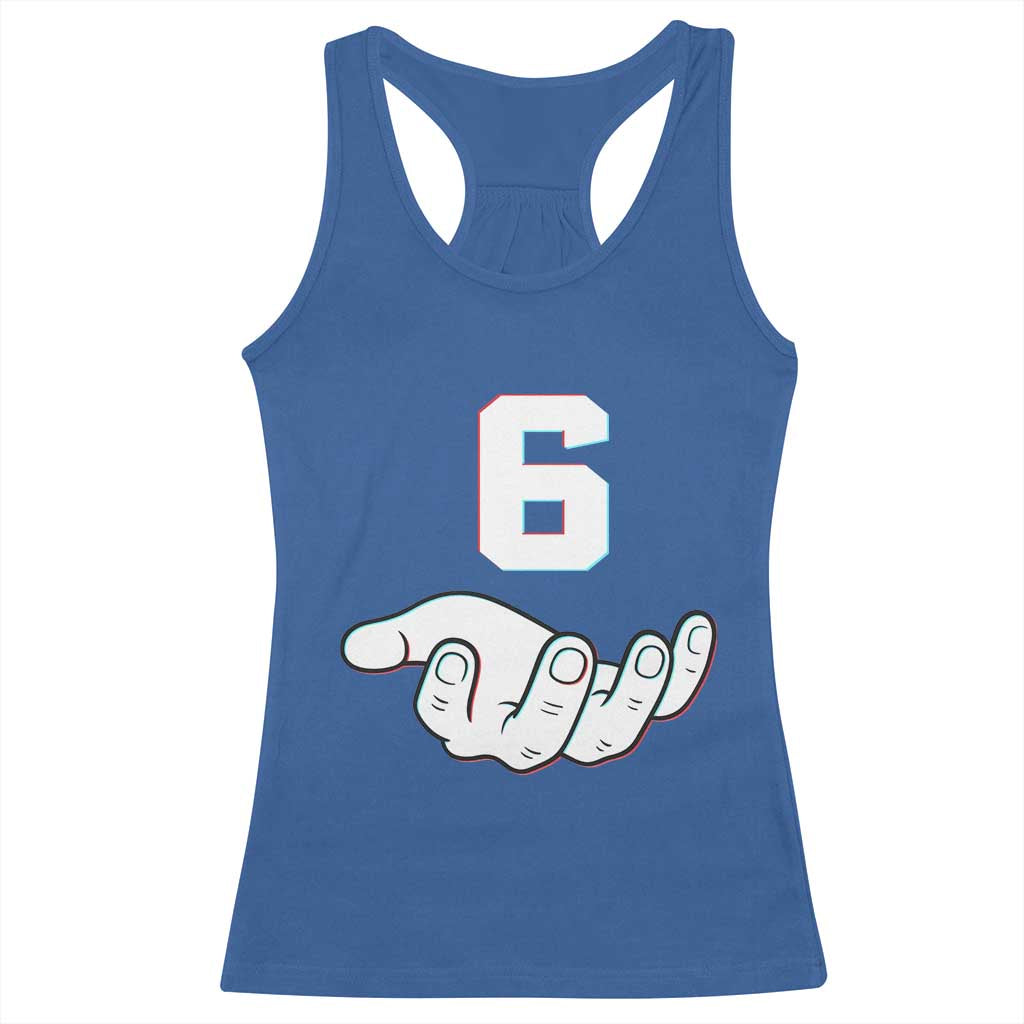 Number 6 Racerback Tank Top Matching 67 Meme Costume 6th Birthday 6 Years TS10 Royal Blue Print Your Wear
