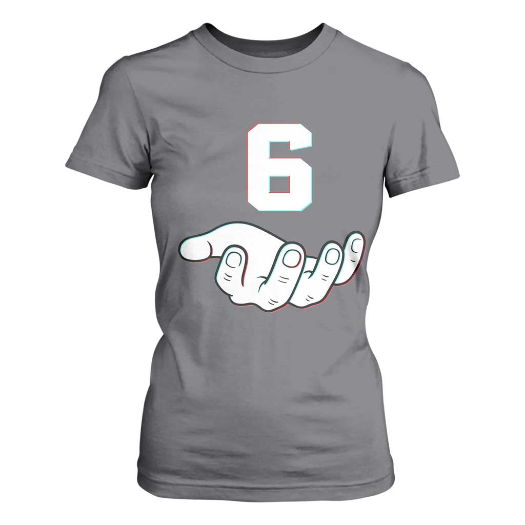 Number 6 T Shirt For Women Matching 67 Meme Costume 6th Birthday 6 Years TS10 Charcoal Print Your Wear