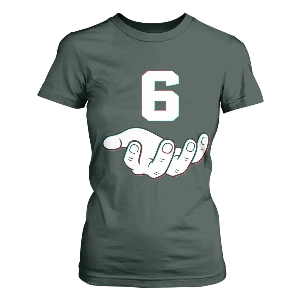 Number 6 T Shirt For Women Matching 67 Meme Costume 6th Birthday 6 Years TS10 Dark Forest Green Print Your Wear