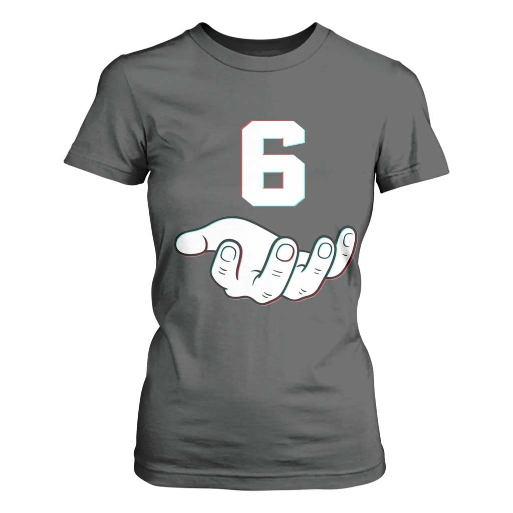 Number 6 T Shirt For Women Matching 67 Meme Costume 6th Birthday 6 Years TS10 Dark Heather Print Your Wear