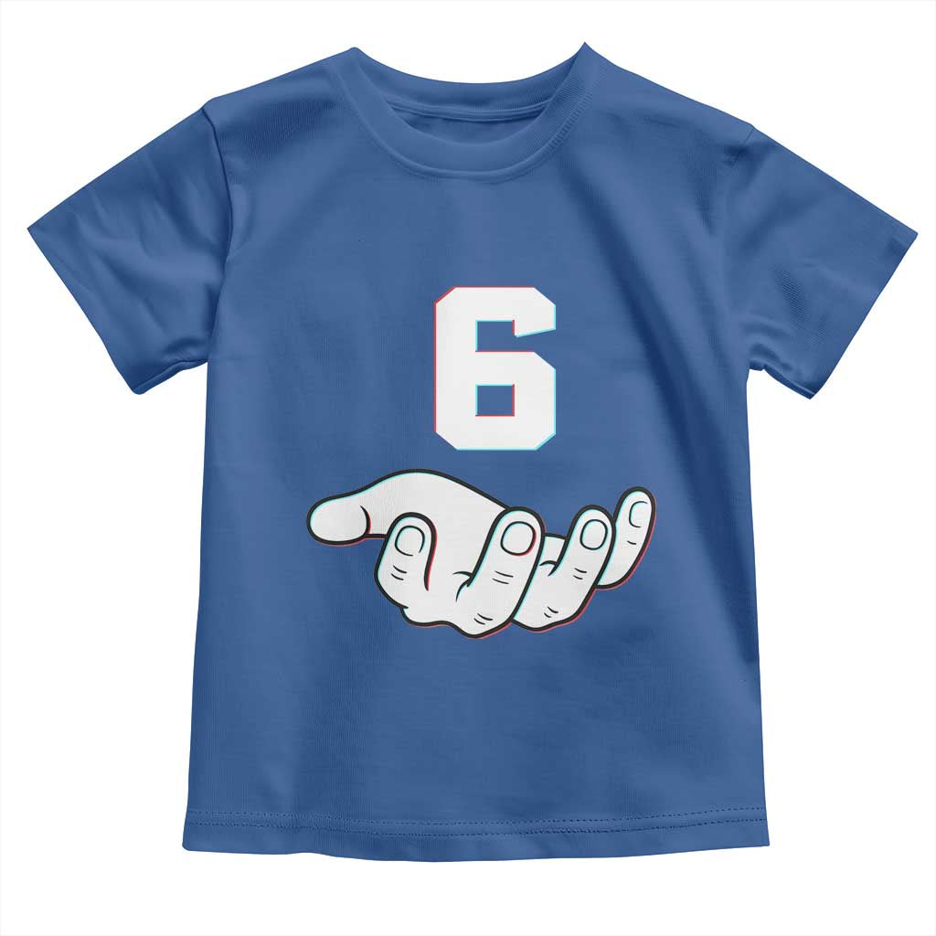 Number 6 Toddler T Shirt Matching 67 Meme Costume 6th Birthday 6 Years TS10 Royal Blue Print Your Wear